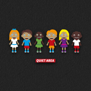 Quiet Area